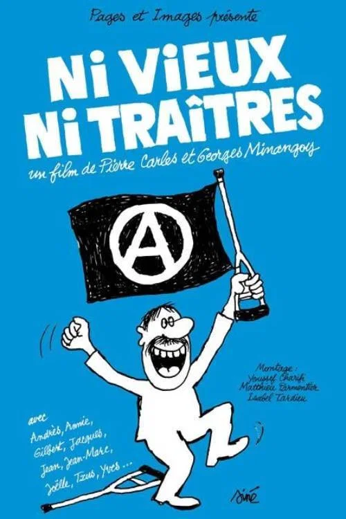 Ni vieux ni traîtres постер
