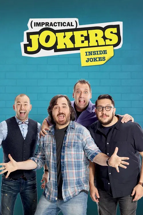 Impractical Jokers: Inside Jokes постер