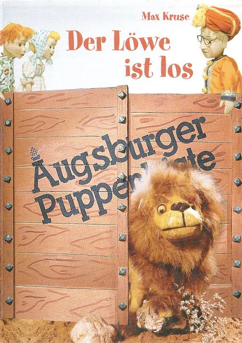 Augsburger Puppenkiste - Der Löwe ist los постер