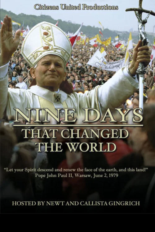 Nine Days That Changed The World постер
