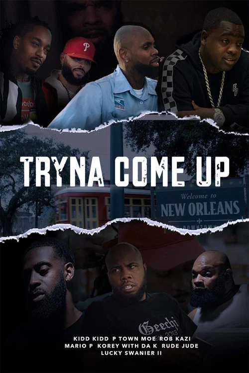 Tryna Come Up постер
