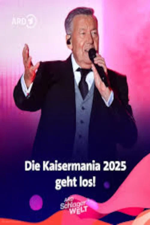 Kaisermania 2025 постер