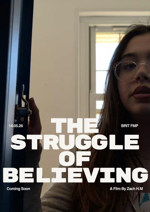 The Struggle Of Believing постер