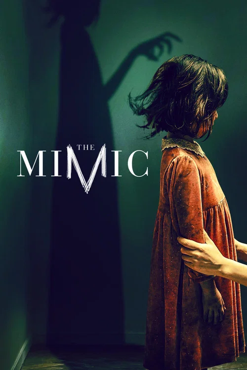 The Mimic постер