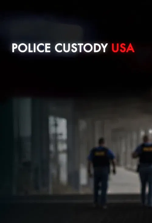Police Custody USA постер