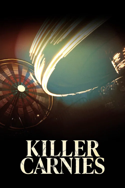 Killer Carnies постер