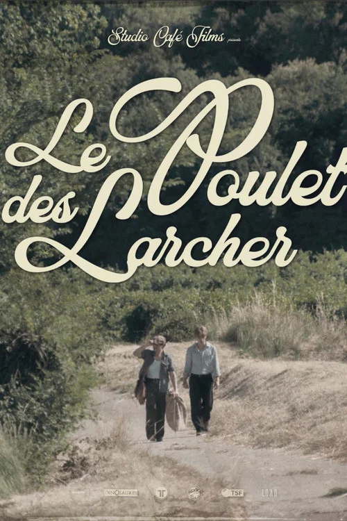 Le Poulet des Larcher постер