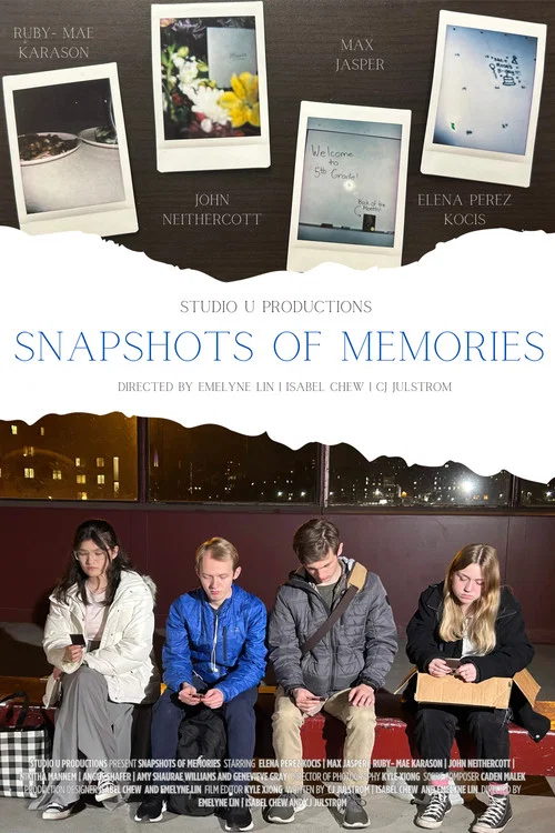 Snapshots of Memories постер