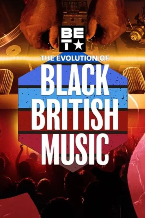 The Evolution of Black British Music постер