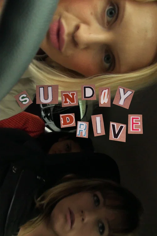 Sunday Drive постер