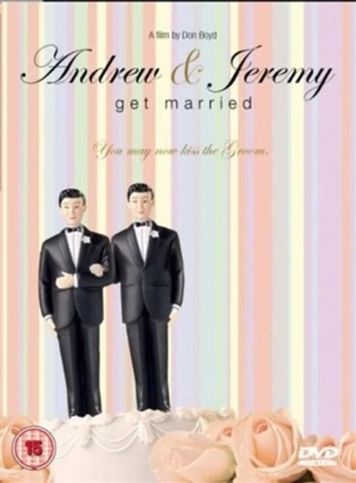 Andrew and Jeremy Get Married постер