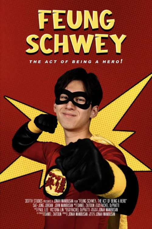 Feung Schway: The Act of Being a Hero! постер