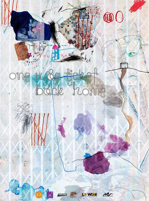 One Way Ticket Back Home постер