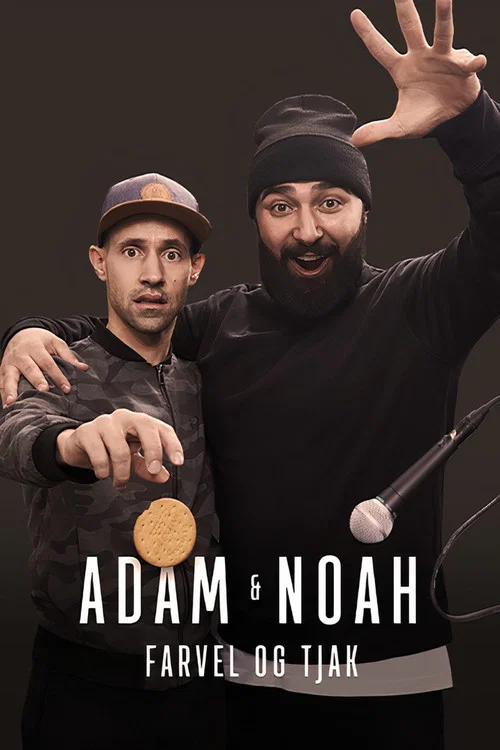 Adam & Noah - Farvel og tjak постер