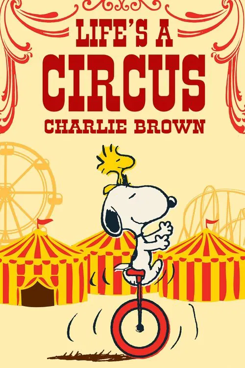 Life Is a Circus, Charlie Brown постер
