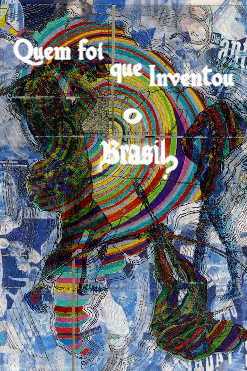 Quem Foi que Inventou o Brasil? постер