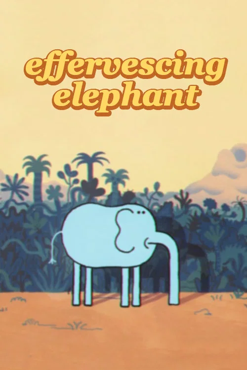 Effervescing Elephant постер