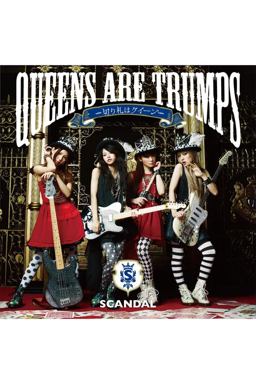 SCANDAL - Queens are Trumps [Limited Edition] постер