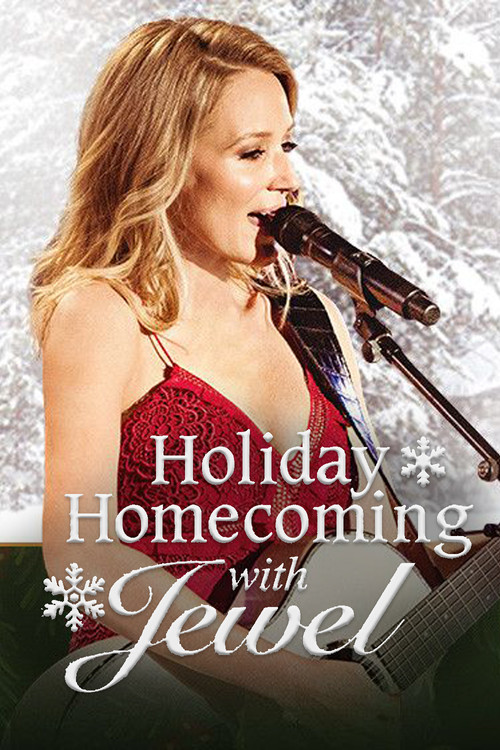 Holiday Homecoming with Jewel постер