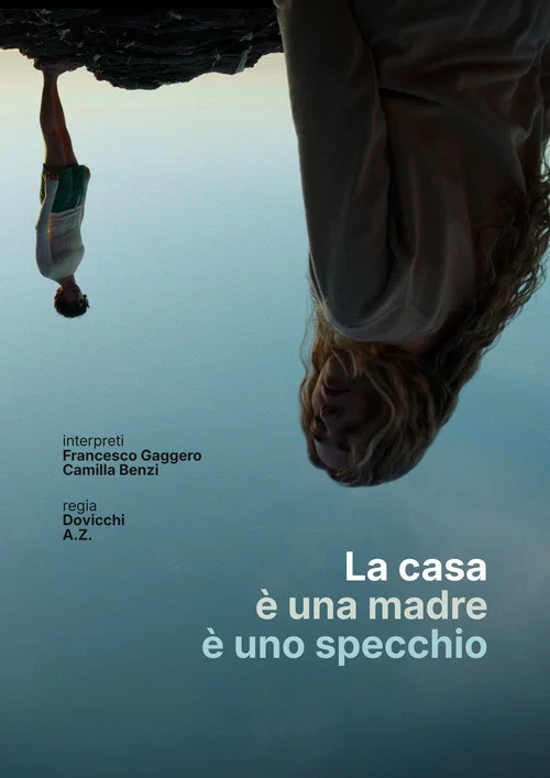 La casa è una madre è uno specchio постер