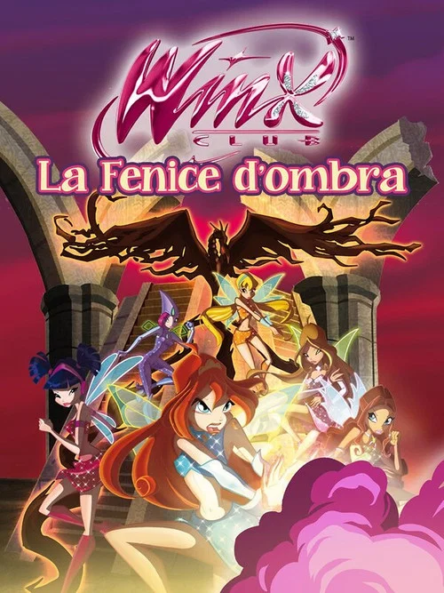 Winx Club - La Fenice d'Ombra постер