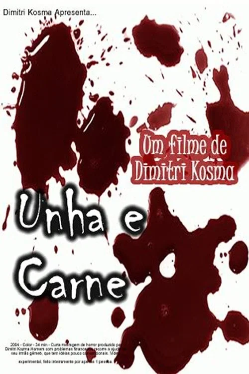 Unha e Carne постер