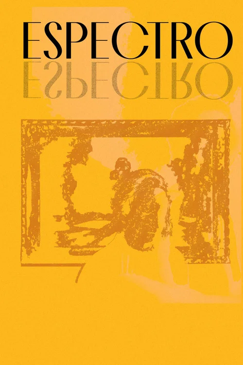 ESPECTRO постер