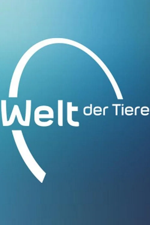 Welt der Tiere постер