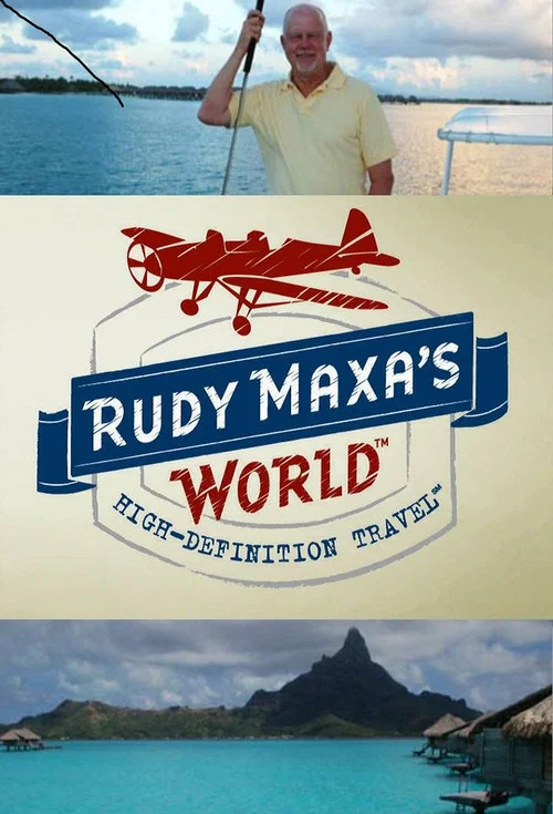 Rudy Maxa's World постер