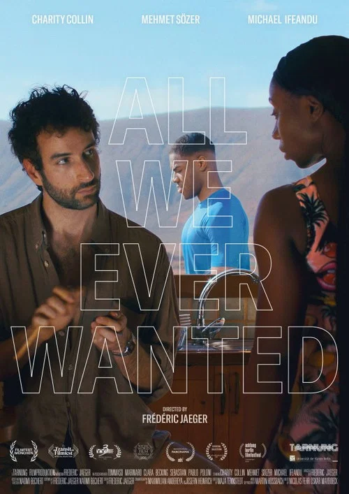 All We Ever Wanted постер