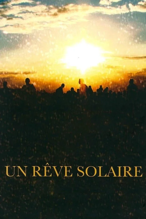 Un rêve solaire постер