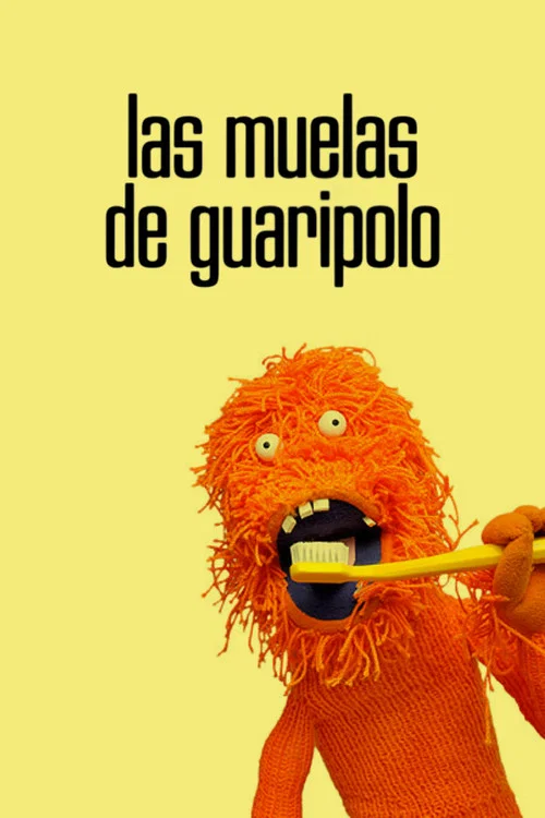 31 Minutos: Las muelas de Guaripolo постер