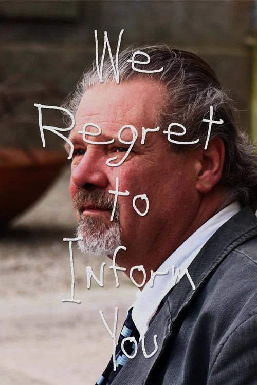 We Regret to Inform You постер