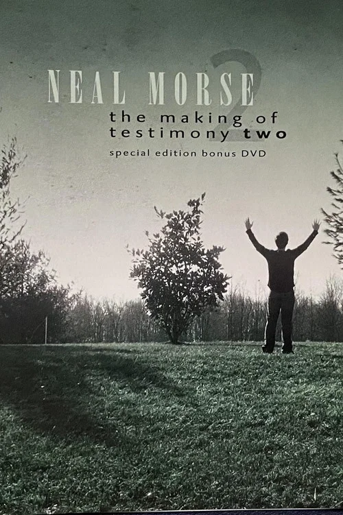 Neal Morse: The Making of Testimony Two постер
