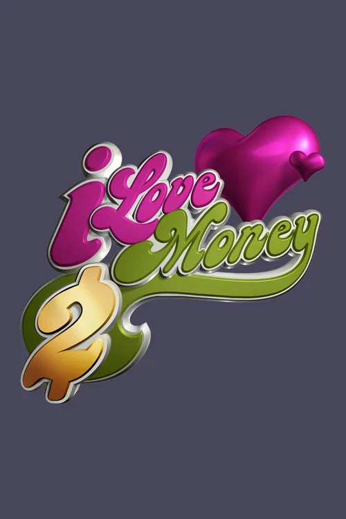 I Love Money постер