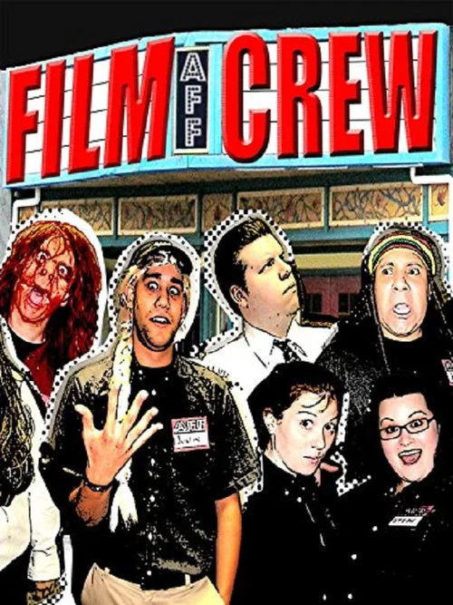 Film Crew постер
