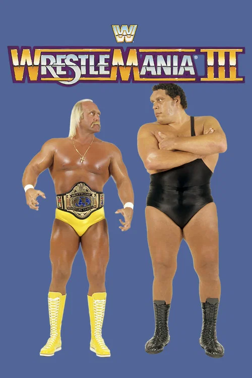 WWE WrestleMania III постер