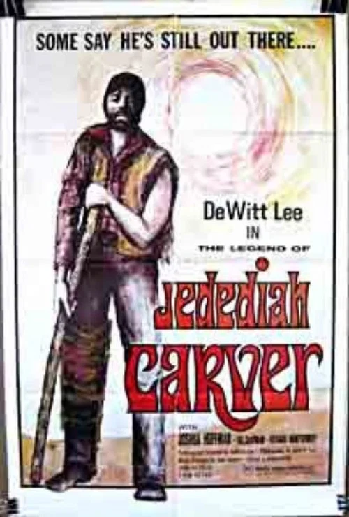 The Legend of Jedediah Carver постер
