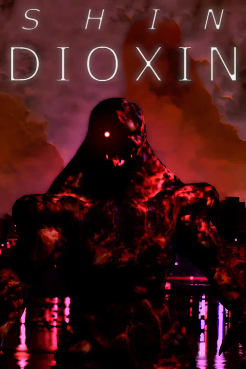 Shin Dioxin постер