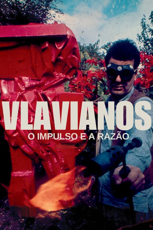 Vlavianos, o Impulso e a Razão постер