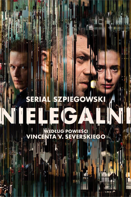 Нелегалы постер