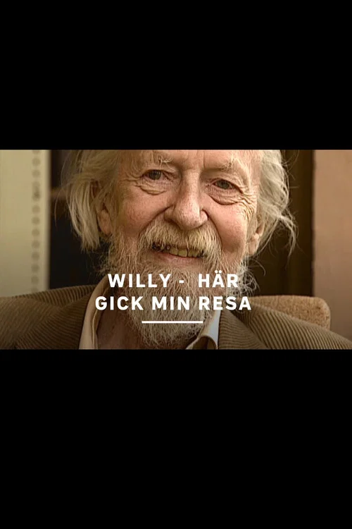 Willy - här gick min resa постер