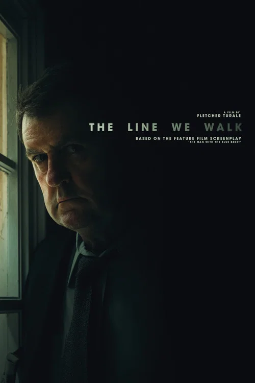 The Line We Walk постер