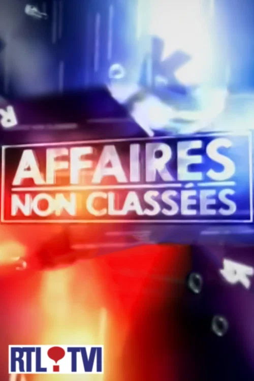 Affaires non-classées постер
