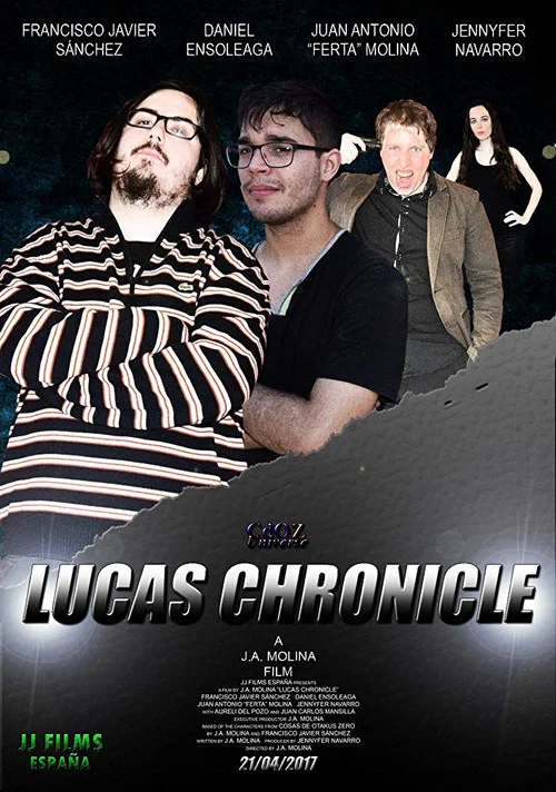 Lucas Chronicle постер