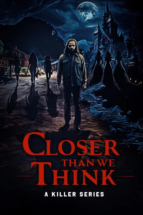 Closer Than We Think постер