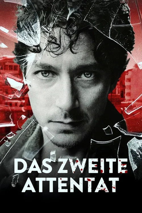 Das Zweite Attentat постер