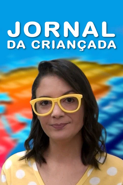 Jornal da Criançada постер
