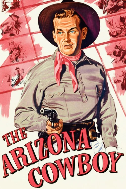 The Arizona Cowboy постер