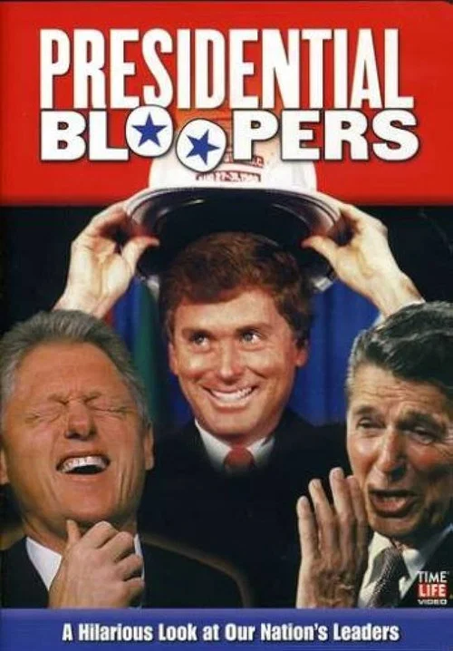 Presidential Bloopers постер